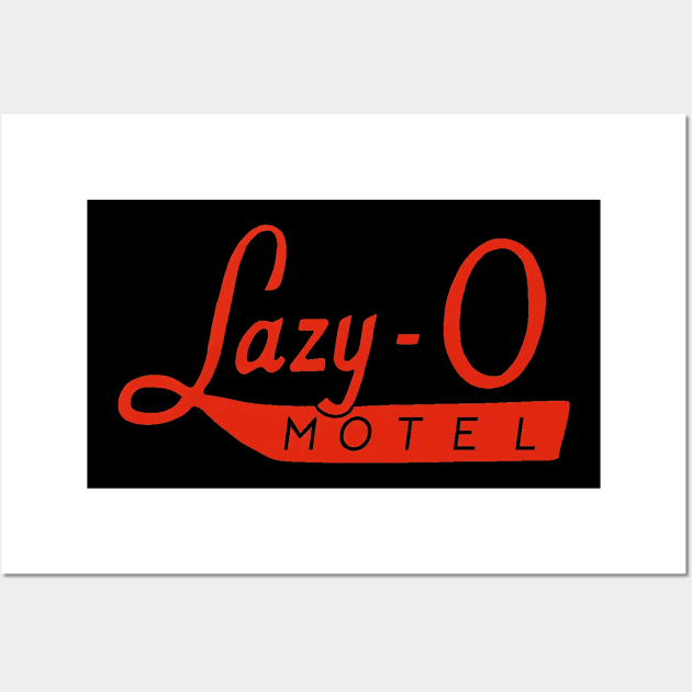 Lazy-O Motel Lazy O Vintage Retro Wall Art by Ghost Of A Chance 